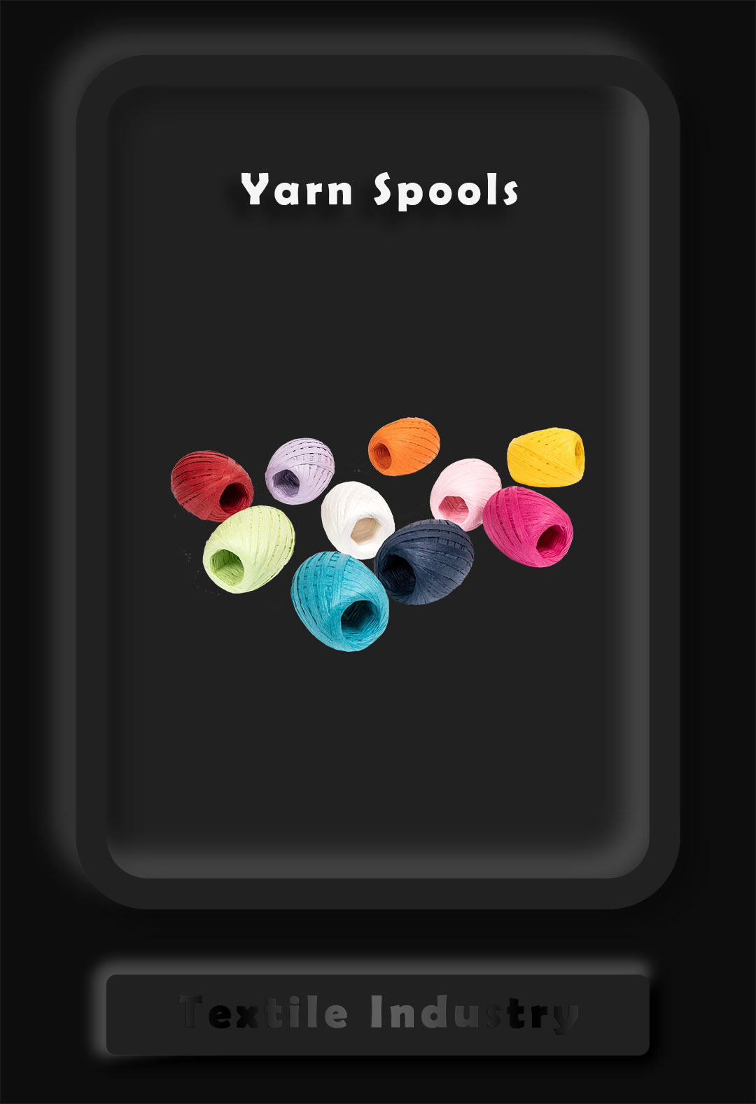Yarn Spools